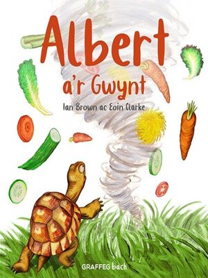 cover image of Albert a'r Gwynt